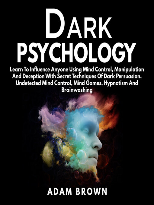 Title details for Dark Psychology by Adam Brown - Available